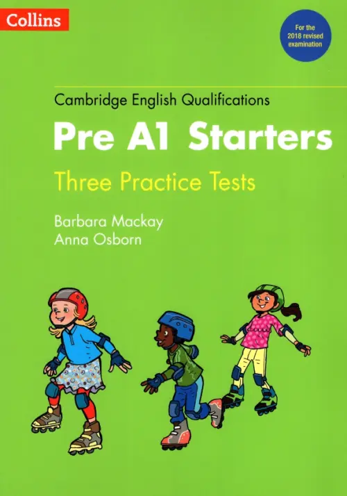 Practice Tests for Starters 2nd Edition. Osborn Anna