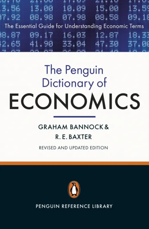 The Penguin Dictionary of Economics. Bannock Graham