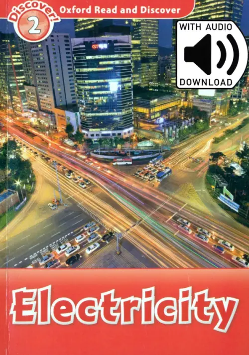 Oxford Read and Discover. Level 2. Electricity Audio Pack. Spilsbury Louise