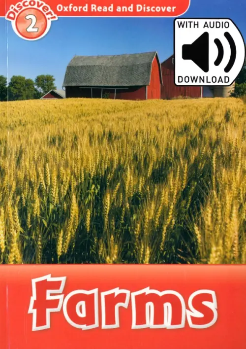 Oxford Read and Discover. Level 2. Farms Audio Pack. Bladon Rachel