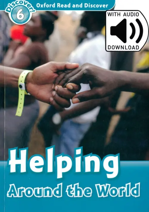 Oxford Read and Discover. Level 6. Helping Around the World Audio Pack. Medina Sarah
