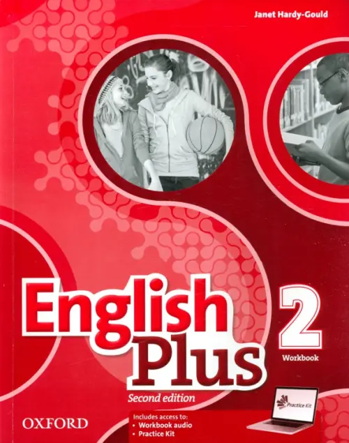 English Plus. Level 2. Workbook with access to Practice Kit. Hardy-Gould Janet