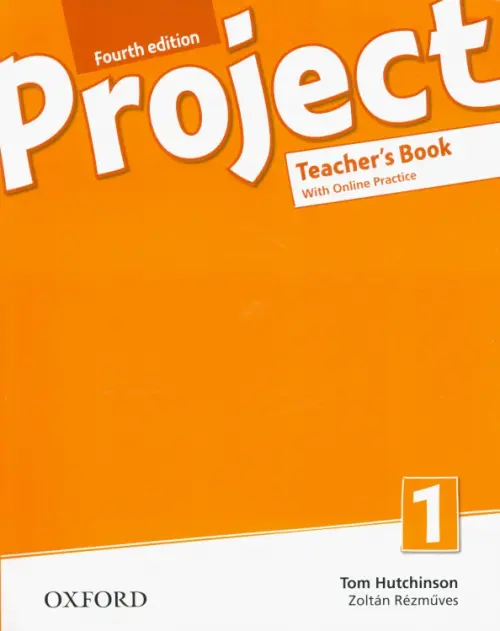 Project. Level 1. Teacher's Book and Online Practice Pack. Hutchinson Tom