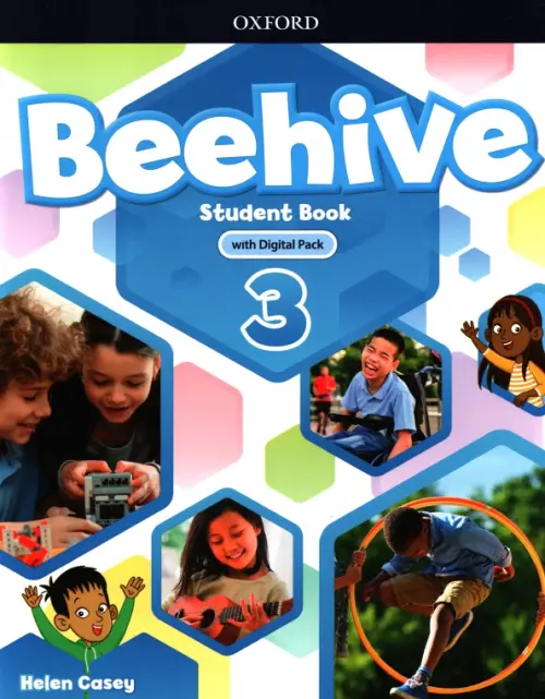 Beehive. Level 3. Student Book with Digital Pack. Casey Helen