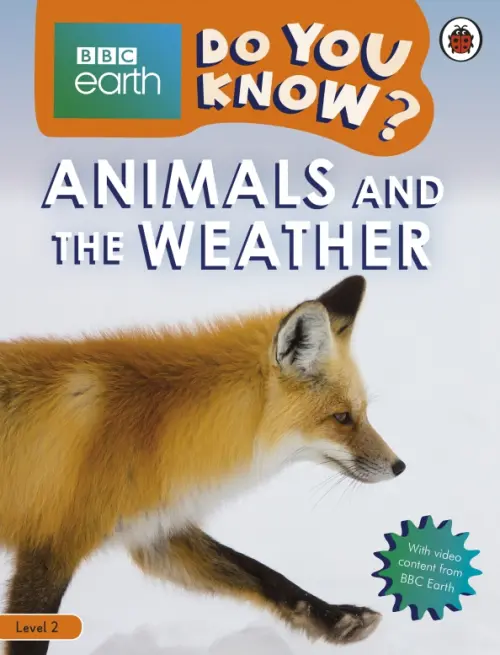 Animals and the Weather. Level 2. Woolf Alex