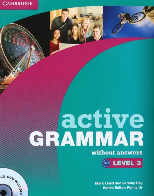 Active Grammar Level 3 without Answers and CD-Rom. Lloyd Mark