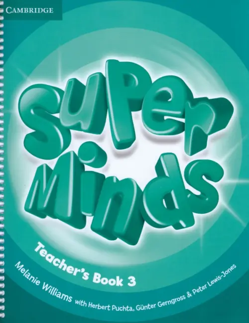 Super Minds. Level 3. Teacher's Book. Williams Melanie