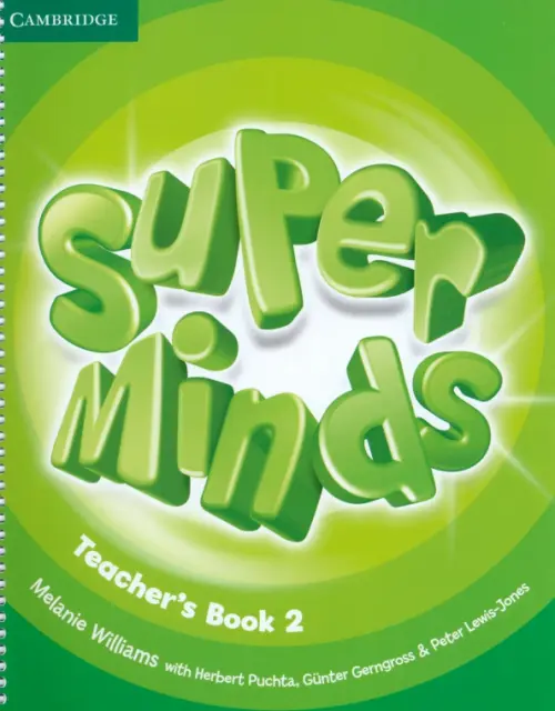 Super Minds. Level 2. Teacher's Book. Gerngross Gunter