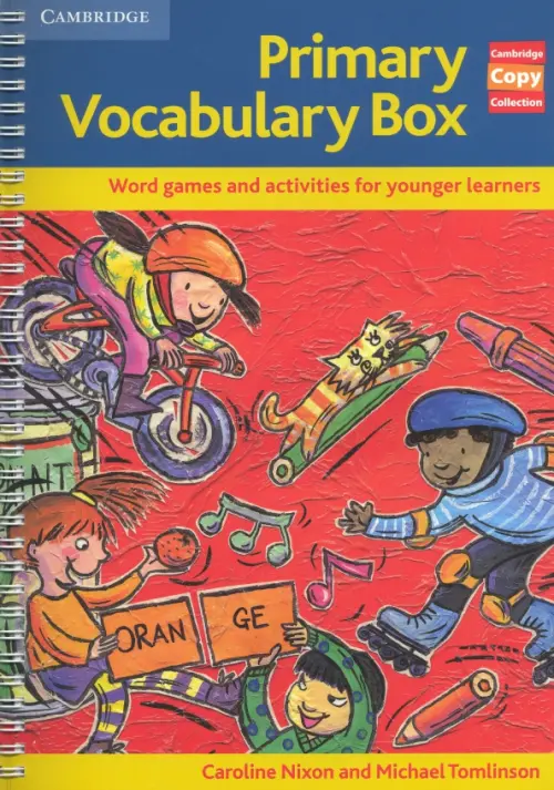 Primary Vocabulary Box. Word Games and Activities for Younger Learners. Nixon Caroline