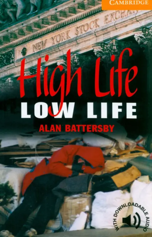 High Life, Low Life. Level 4. Battersby Alan