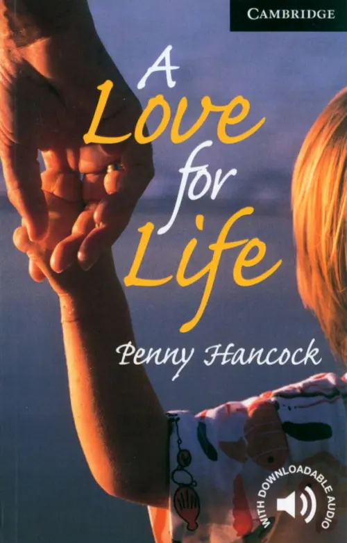 A Love for Life. Level 6. Hancock Penny
