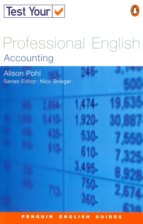 Test Your Professional English. Accounting. Pohl Alison