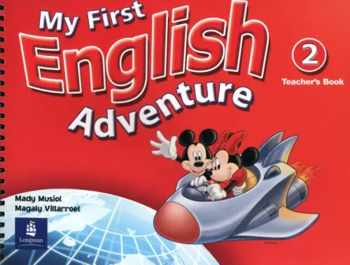 My First English Adventure. Level 2. Teacher's Book. Musiol Mady