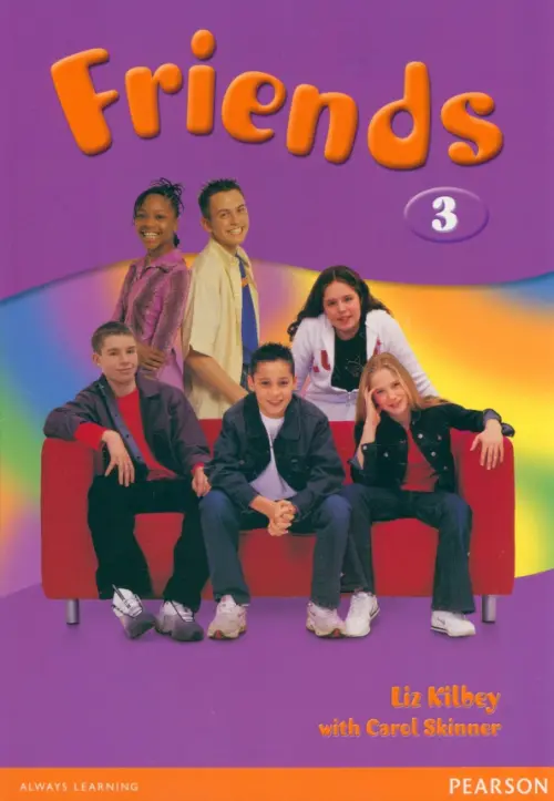 Friends. Level 3. Student's Book. Skinner Carol