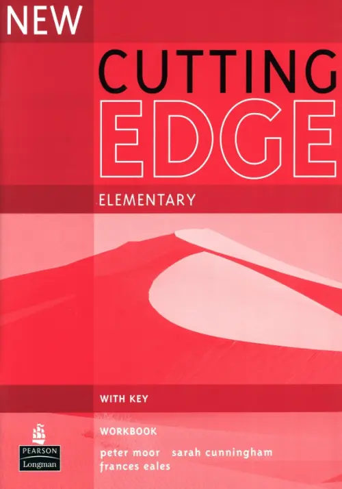 New Cutting Edge. Elementary. Workbook with Key. Cunningham Sarah