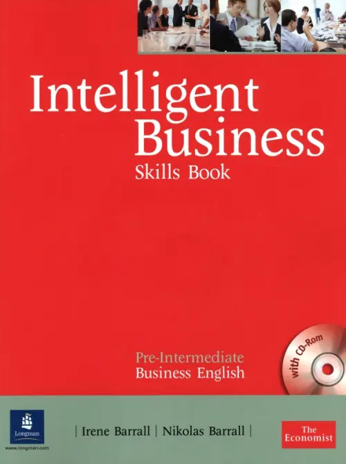 Intelligent Business. Pre-Intermediate. Skills Book + CD. Barrall Irene