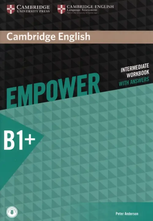 Cambridge English Empower. Intermediate. Workbook with Answers with Downloadable Audio. Anderson Peter
