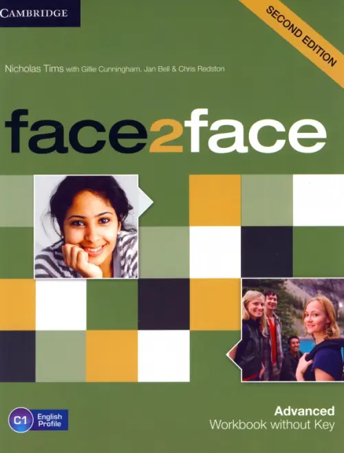 Face2Face. Advanced. Workbook without Key. Cunningham Gillie