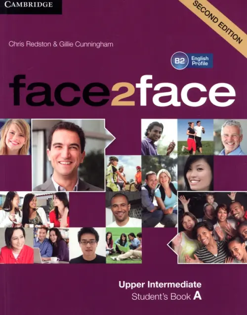 face2face. Upper Intermediate A. Student’s Book A. Redston Chris