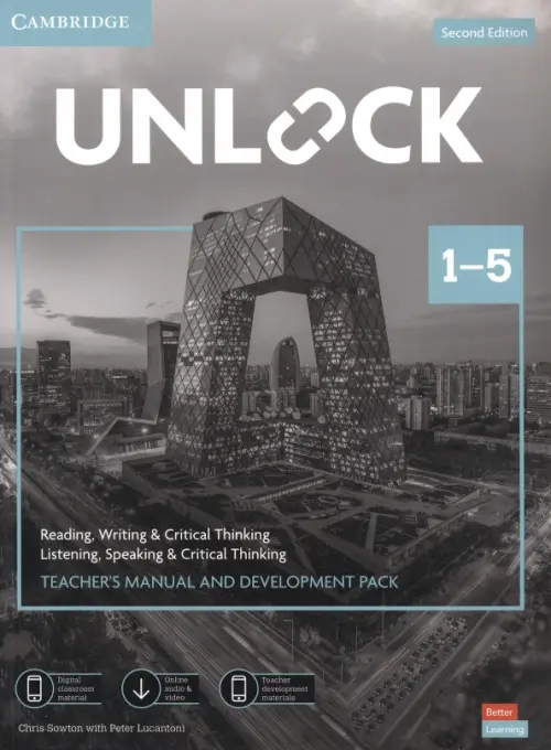 Unlock. Levels 1–5. Teacher’s Manual and Development Pack with Downloadable Audio, Video. Lucantoni Peter