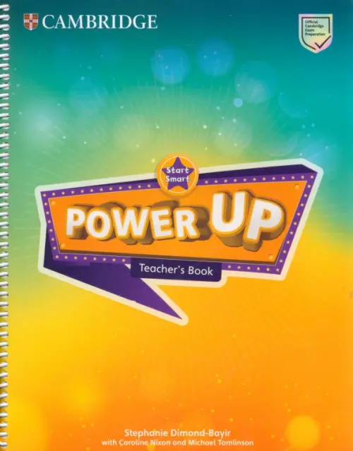 Power Up. Start Smart. Teacher's Book. Nixon Caroline