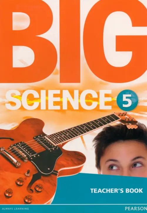 Big Science 5. Teacher's Book.