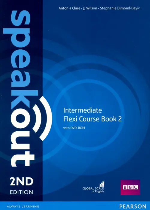Speakout. Intermediate. Flexi B Student's Book + Workbook. Clare Antonia