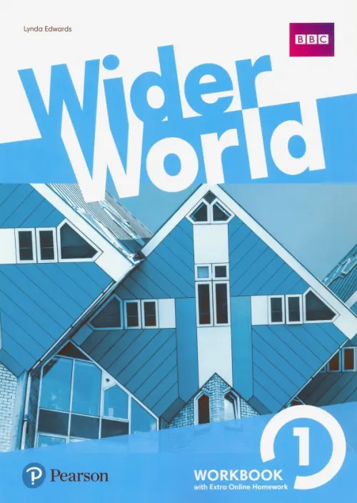 Wider World. Level 1. Workbook with Extra Online Homework Pack. Edwards Lynda