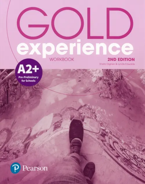 Gold Experience. A2+. Workbook. Edwards Lynda