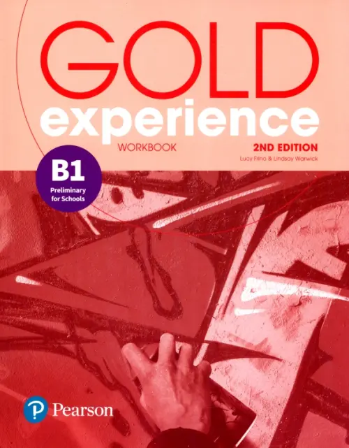 Gold Experience. B1. Workbook. Frino Lucy