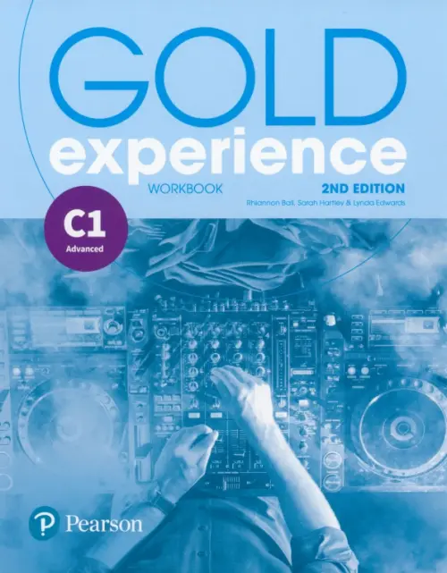 Gold Experience. C1. Workbook. Edwards Lynda