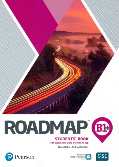Roadmap. B1+. Student's Book + Digital Resources + Mobile App. Dellar Hugh