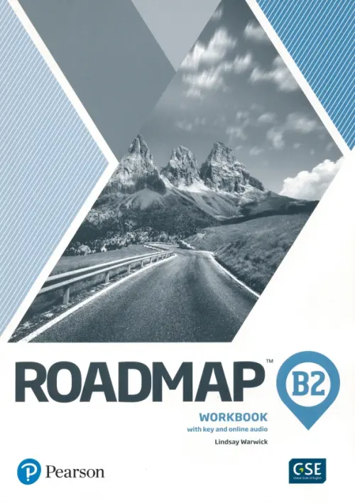 Roadmap B2. Workbook with Key and Online Audio. Warwick Lindsay