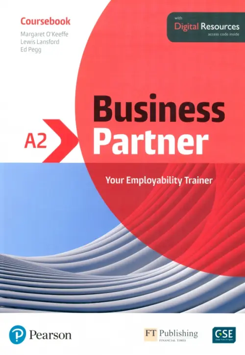 Business Partner. A2. Coursebook with Digital Resources. Pegg Ed