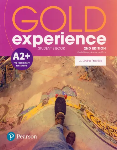 Gold Experience. A2+. Student's Book + Online Practice. Maris Amanda