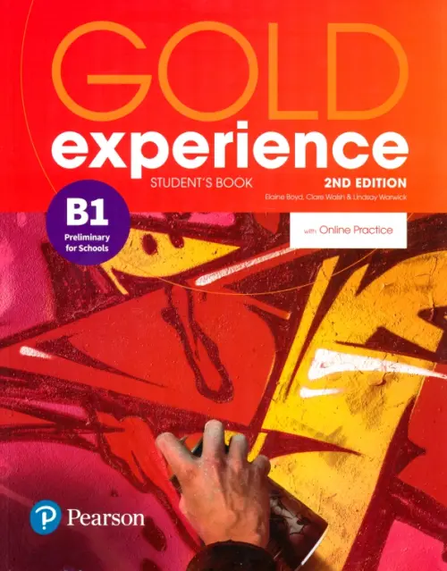 Gold Experience. B1. Student's Book + Online Practice. Walsh Clare