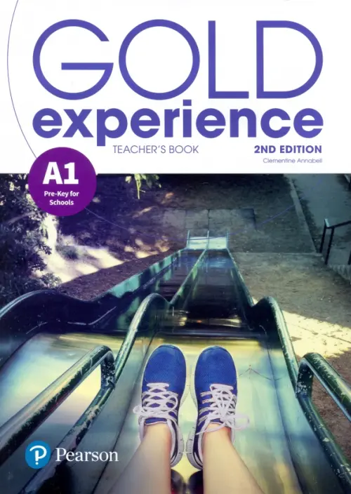 Gold Experience. A1. Teacher's Book + Teacher's Portal Access Code. Annabell Clementine