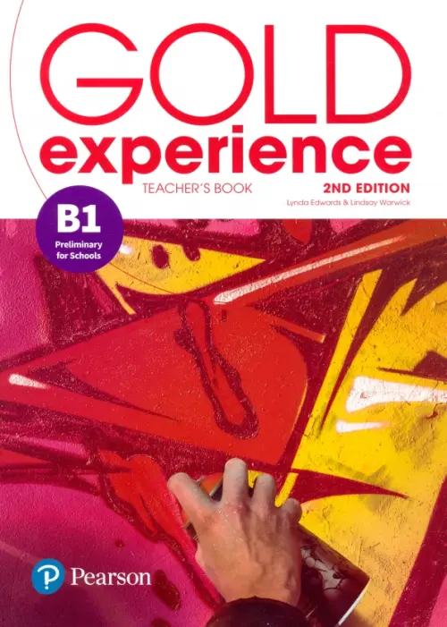 Gold Experience. B1. Teacher's Book & Teacher's Portal Access Code. Edwards Lynda