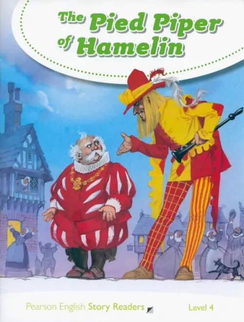 The Pied Piper of Hamelin. Level 4.