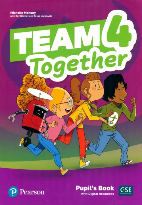 Team Together 4. Pupil's Book + Digital Resources. Mahony Michelle