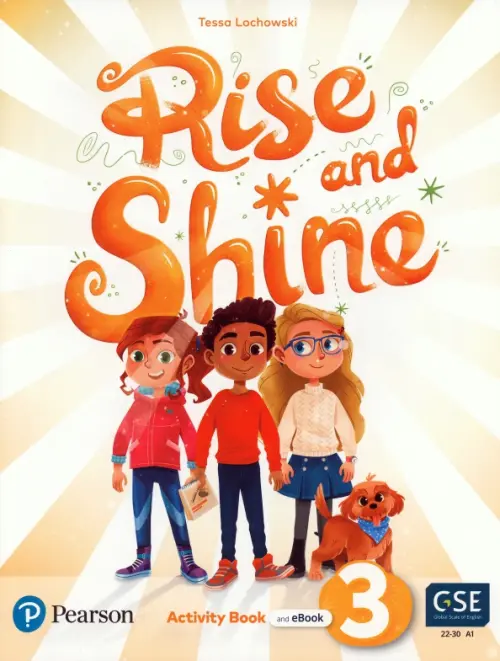 Rise and Shine. Level 3. Activity Book with eBook. Lochowski Tessa