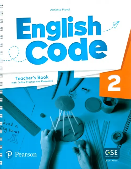 English Code 2. Teacher's Book with Online Access Code. Flavel Annette