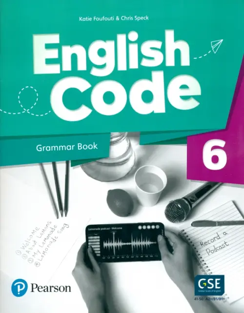 English Code 6. Grammar Book + Video Online Access Code. Foufouti Katie
