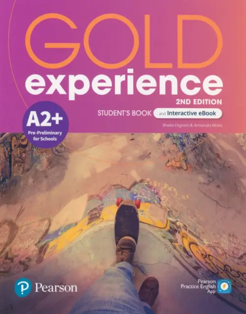 Gold Experience. A2+. Student's Book + Interactive eBook + Digital Resources + App. Maris Amanda