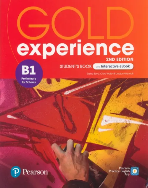 Gold Experience. B1. Student's Book + Interactive eBook + Digital Resources & App. Walsh Clare