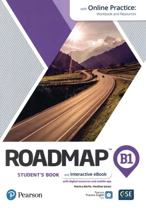 Roadmap. B1. Student's Book and Interactive eBook with Online Pracrice, Digital Resources and App. Berlis Monica