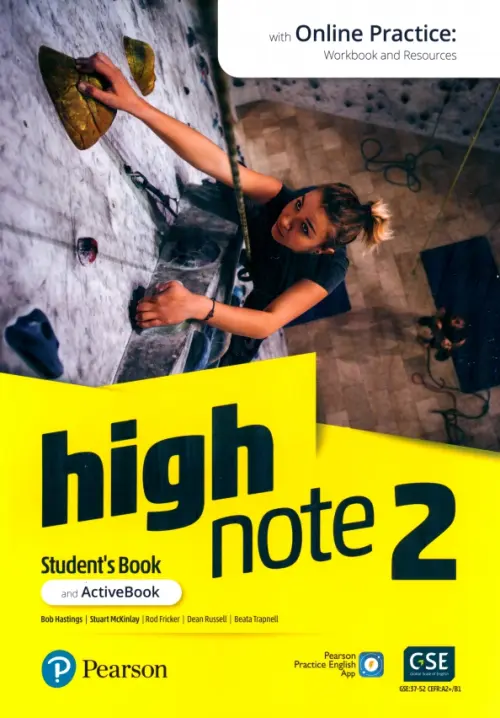 High Note 2. Student's Book with Online Practice, ActiveBook and Pearson Practice English App. Hastings Bob