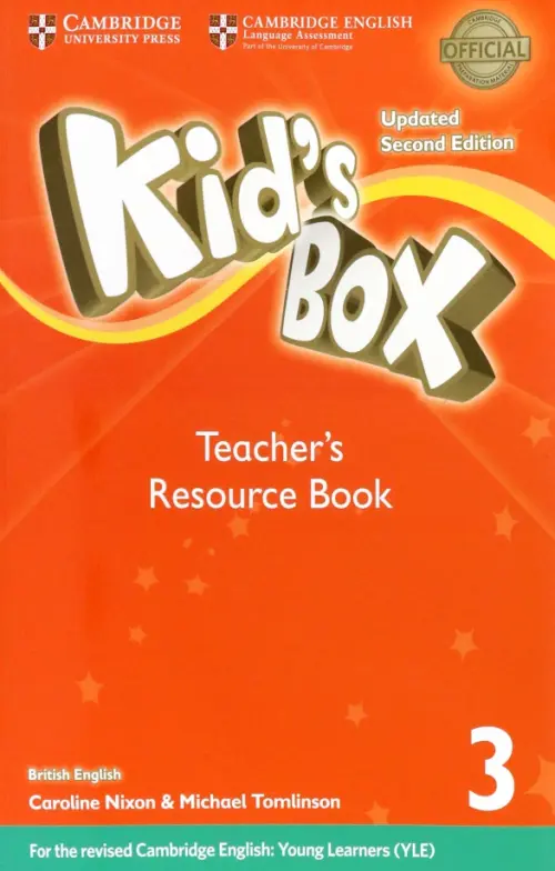 Kid's Box. Level 3. Teacher's Resource Book. Nixon Caroline