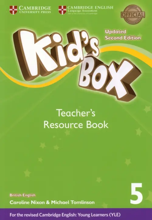 Kid's Box. Level 5. Teacher's Resource Book. Nixon Caroline