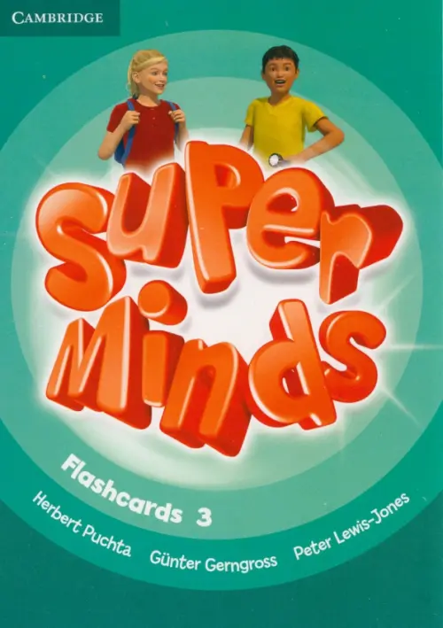 Super Minds. Level 3. Flashcards. Gerngross Gunter